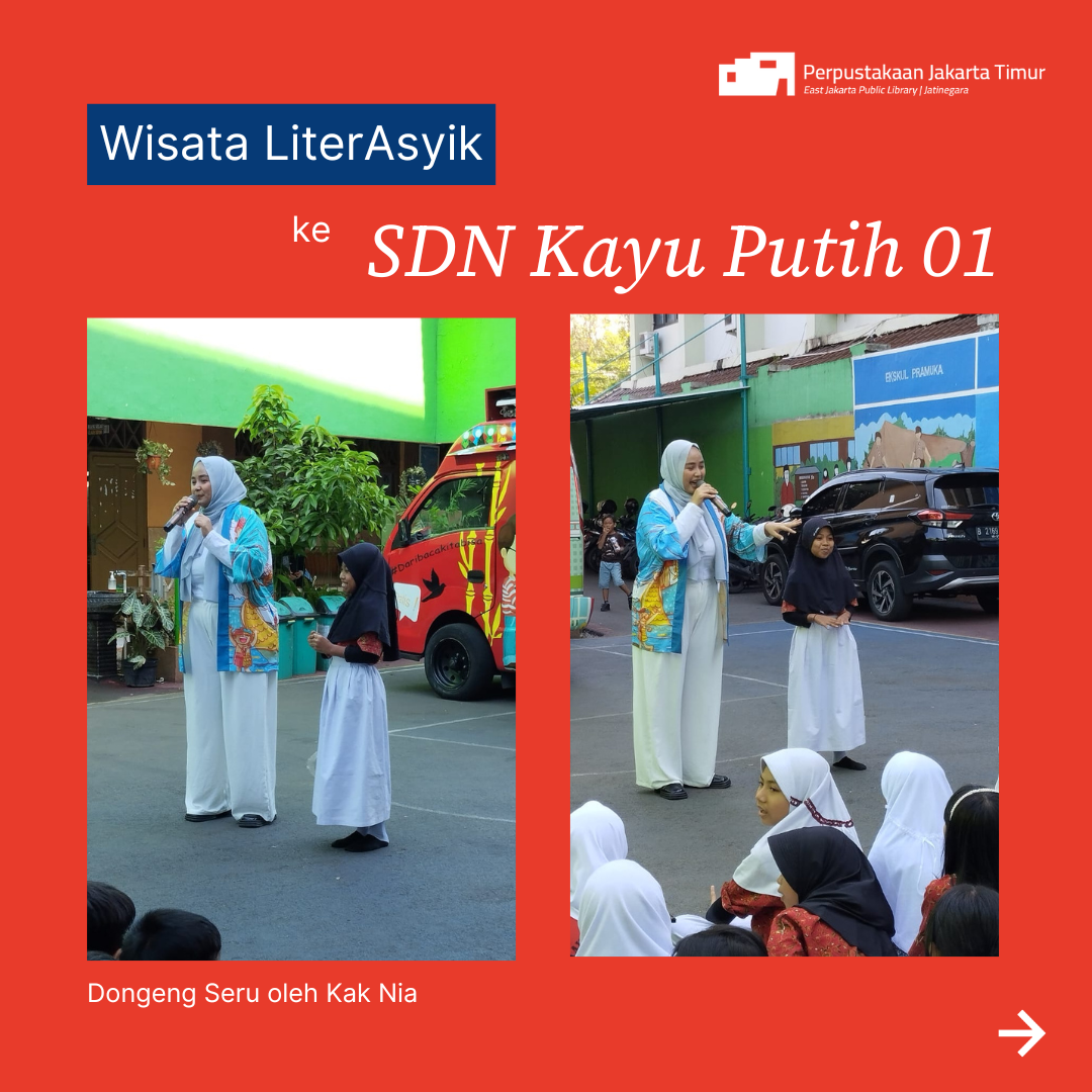 Wisata LiterAsyik Ke SDN Kayu Putih 01